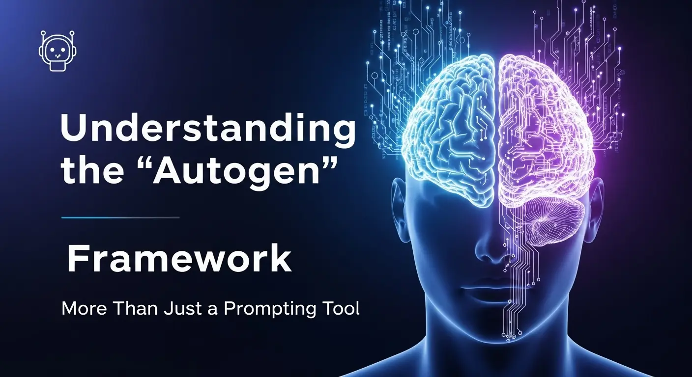 Autogen framework
