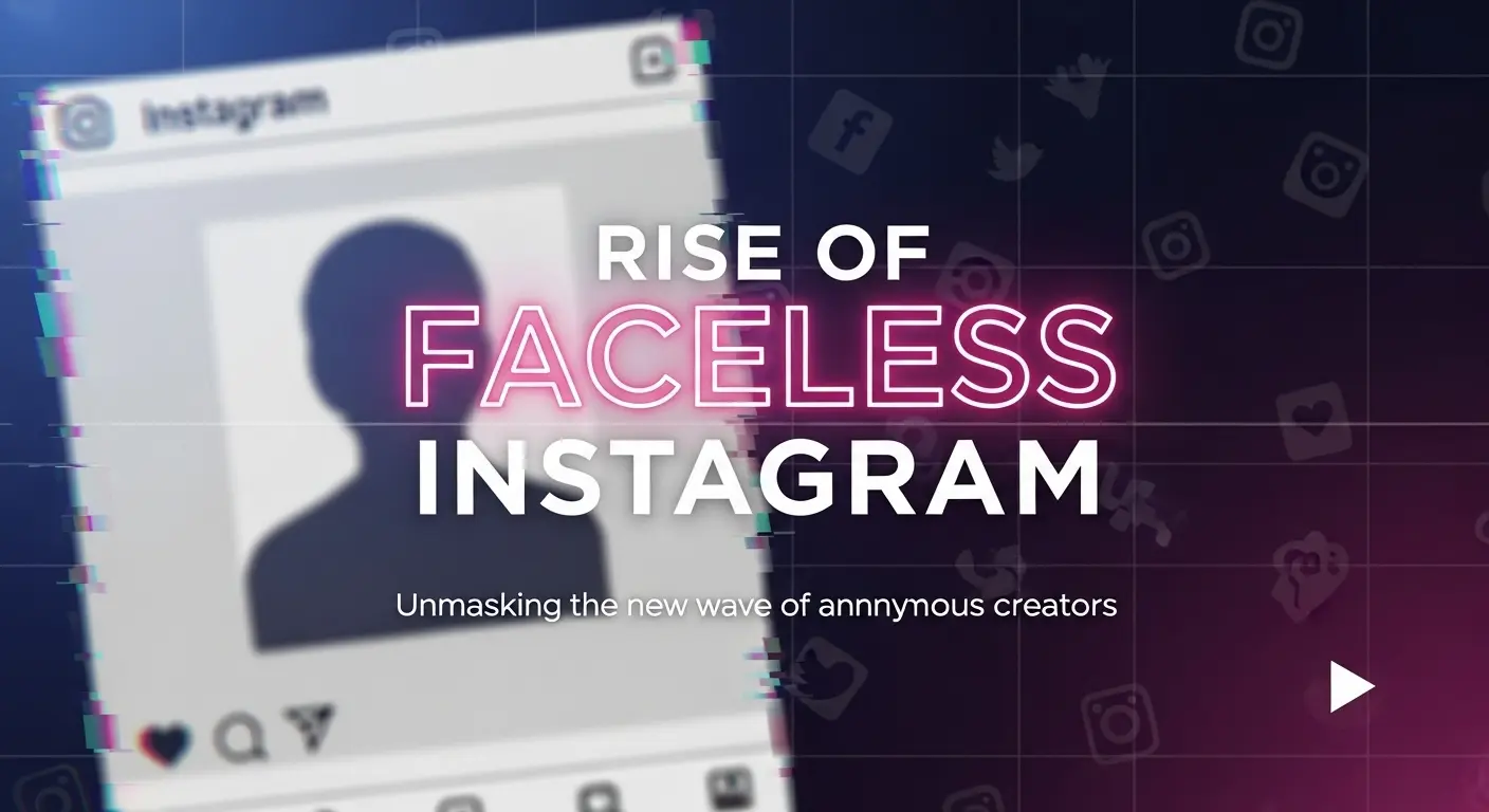 Faceless Instagram Growth