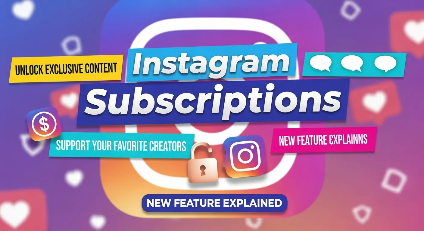 Instagram Subscriptions
